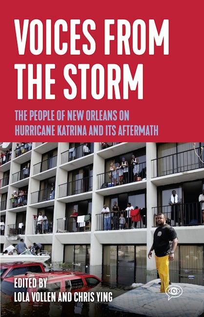 Voices from the Storm
