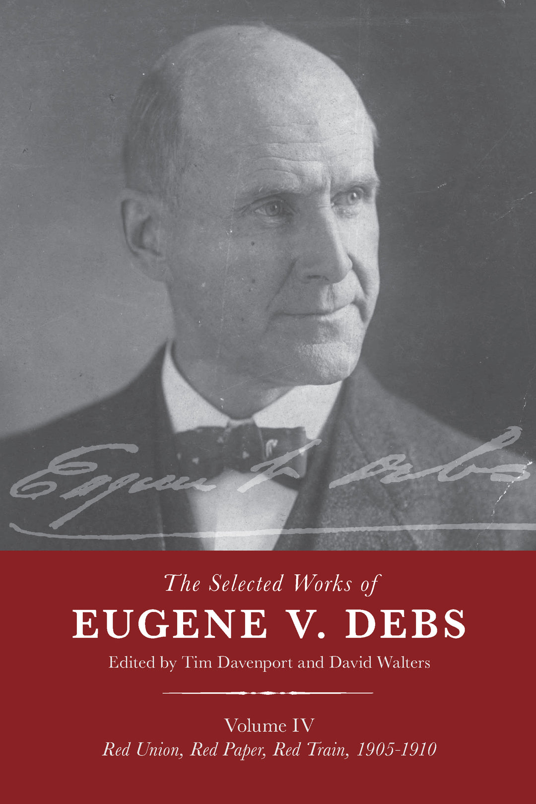Cover image for The Selected Works of Eugene V. Debs Vol. IV ISBN 9781642595901