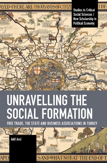 Book cover image for Unravelling the Social Formation ISBN: 9781642598193