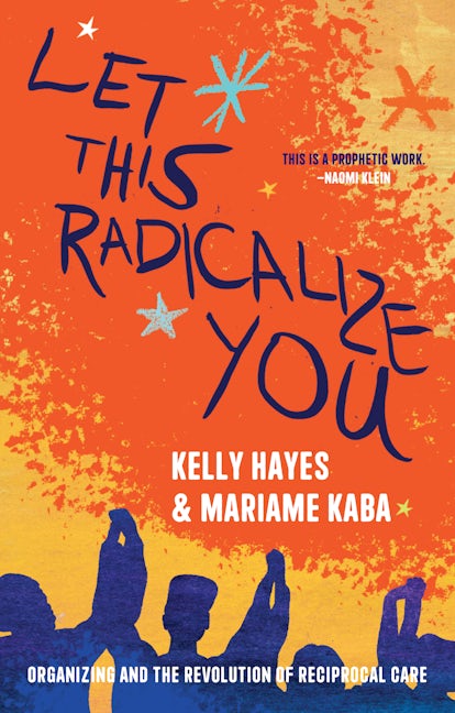 Book cover image for Let This Radicalize You ISBN: 9781642598728