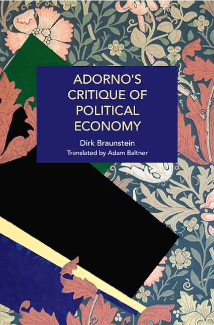Book cover image for Adorno's Critique of Political Economy ISBN: 9781642599923