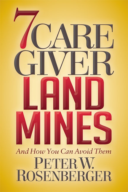 Book cover image for 7 Caregiver Landmines ISBN: 9781642790016