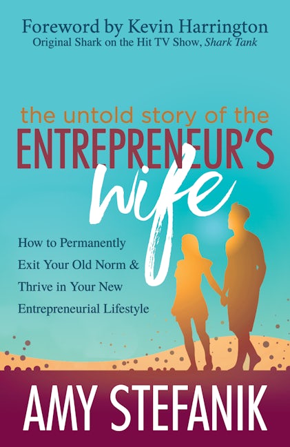 Book cover image for The Untold Story of the Entrepreneur's Wife ISBN: 9781642790801