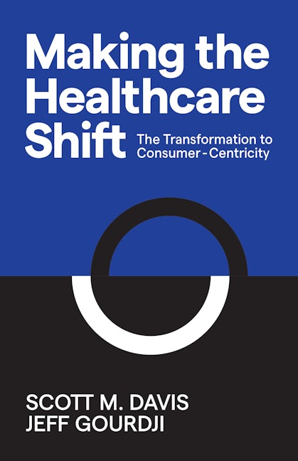 Book cover image for Making the Healthcare Shift ISBN: 9781642791013
