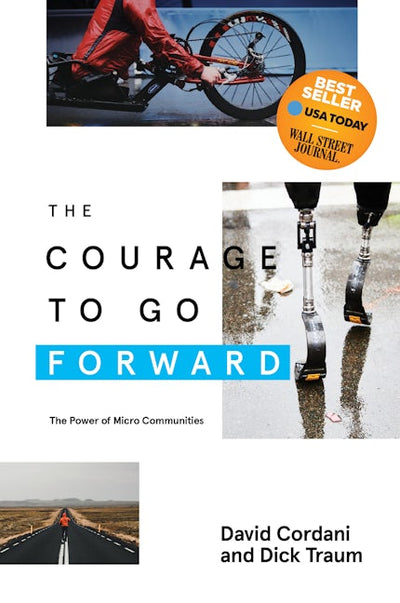 The Courage to Go Forward