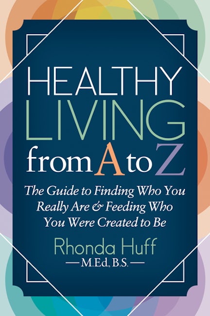 Book cover image for Healthy Living from A to Z ISBN: 9781642793147