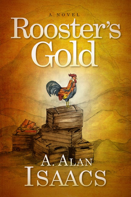 Book cover image for Rooster’s Gold ISBN: 9781642794946