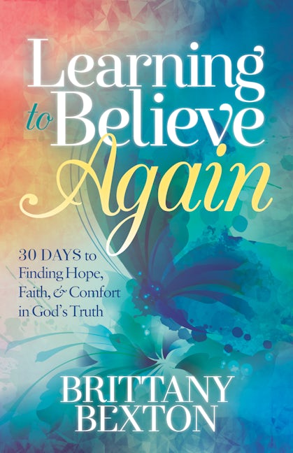 Book cover image for Learning to Believe Again ISBN: 9781642795226