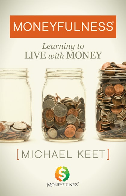 Book cover image for Moneyfulness® ISBN: 9781642796162