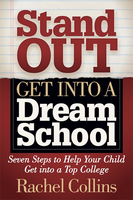 Book cover image for Stand Out Get into a Dream School ISBN: 9781642796254