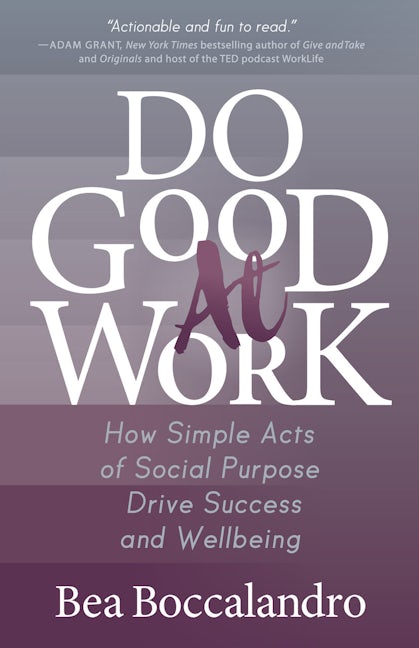 Book cover image for Do Good At Work ISBN: 9781642797527