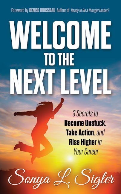 Book cover image for WELCOME to the Next Level ISBN: 9781642797633