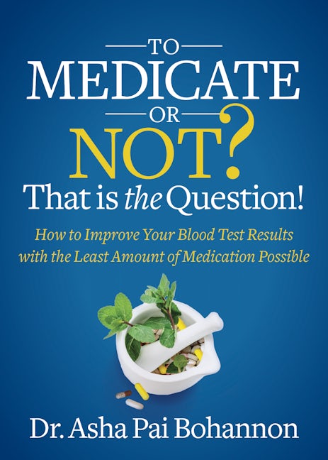 Book cover image for To Medicate or Not? That is the Question! ISBN: 9781642798241