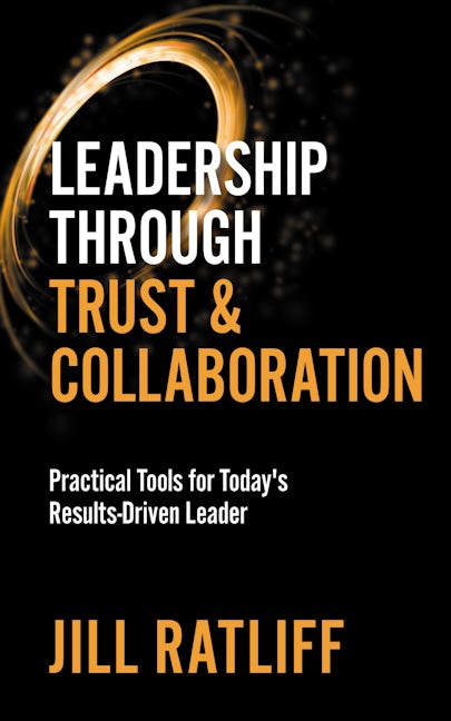 Book cover image for Leadership Through Trust & Collaboration ISBN: 9781642798593