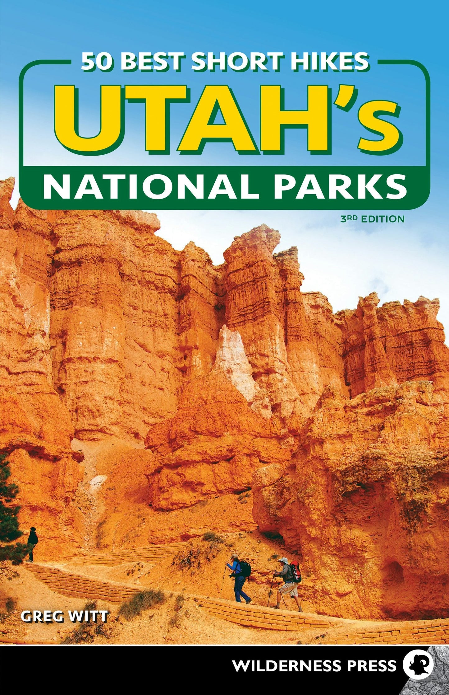 Book cover image for 50 Best Short Hikes in Utah's National Parks ISBN: 9781643590745
