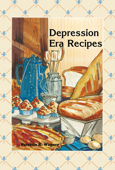 Cover image for Depression Era Recipes, isbn: 9781643590776