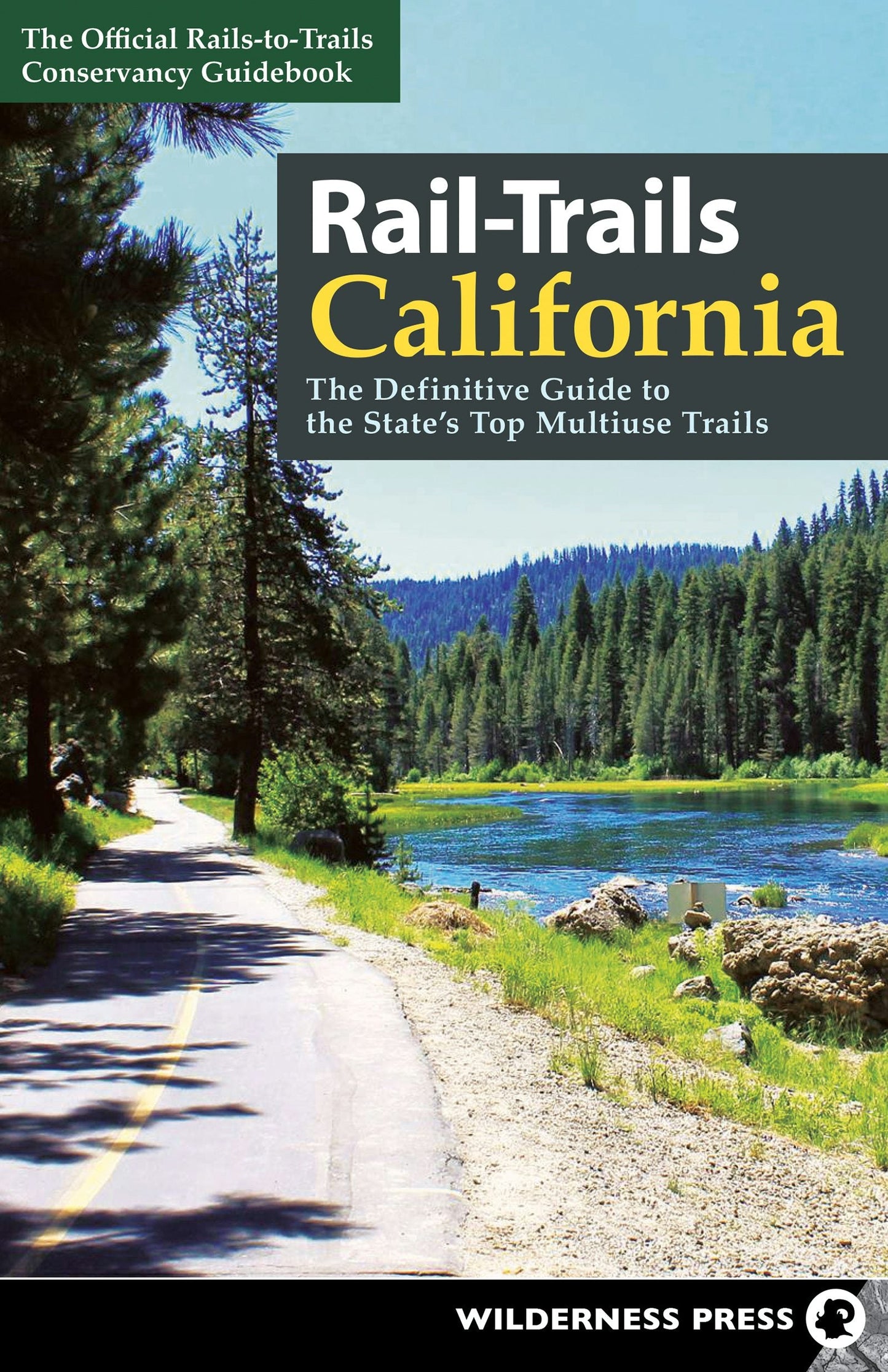 Book cover image for Rail-Trails California ISBN: 9781643590882