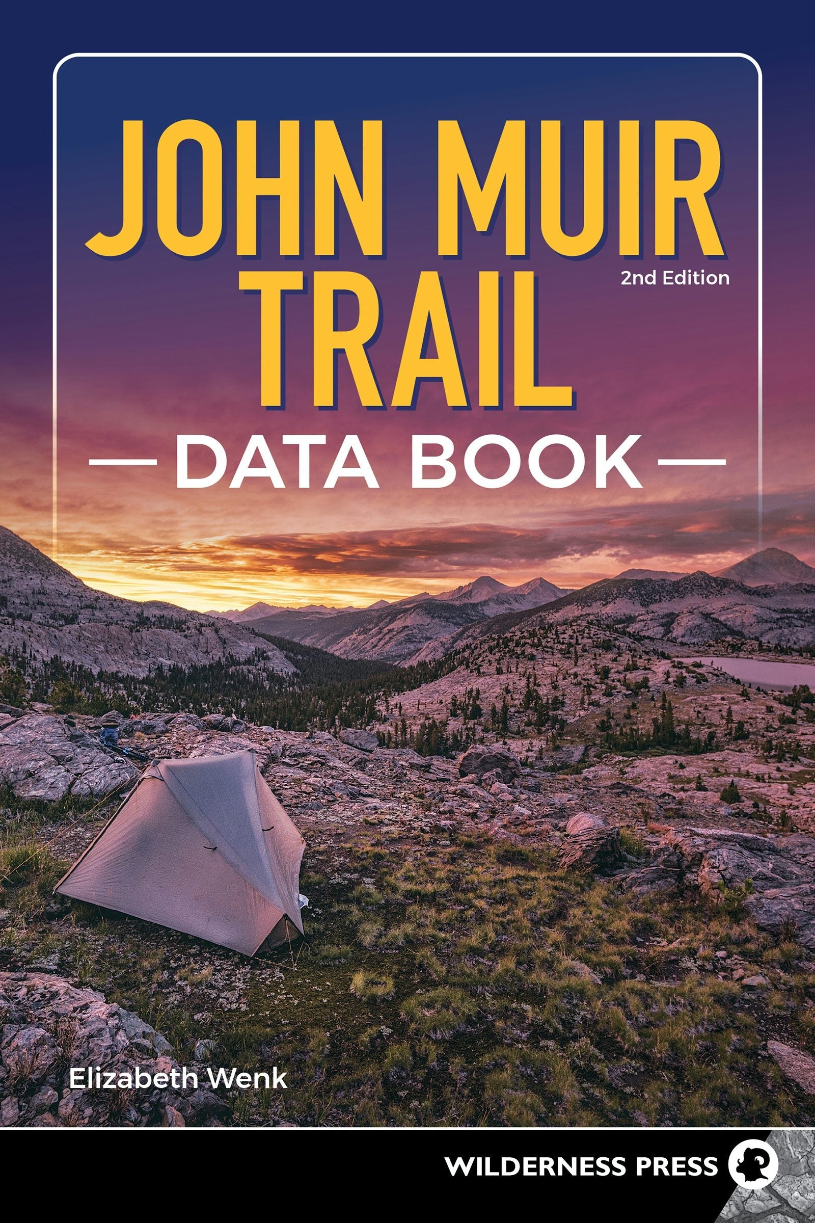 Book cover image for John Muir Trail Data Book ISBN: 9781643590943