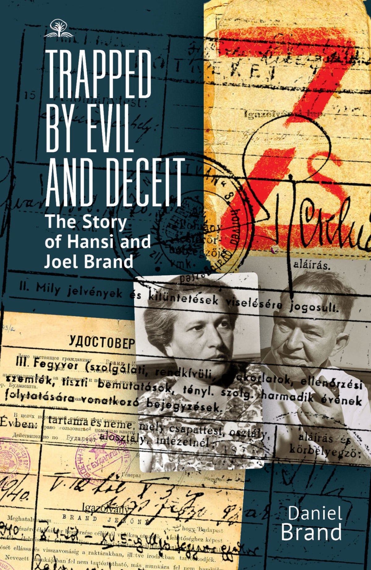 Cover image for Trapped by Evil and Deceit ISBN 9781644695005