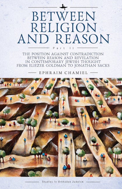 Between Religion and Reason (Part II)