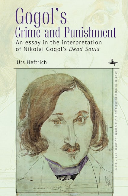 Gogol’s Crime and Punishment