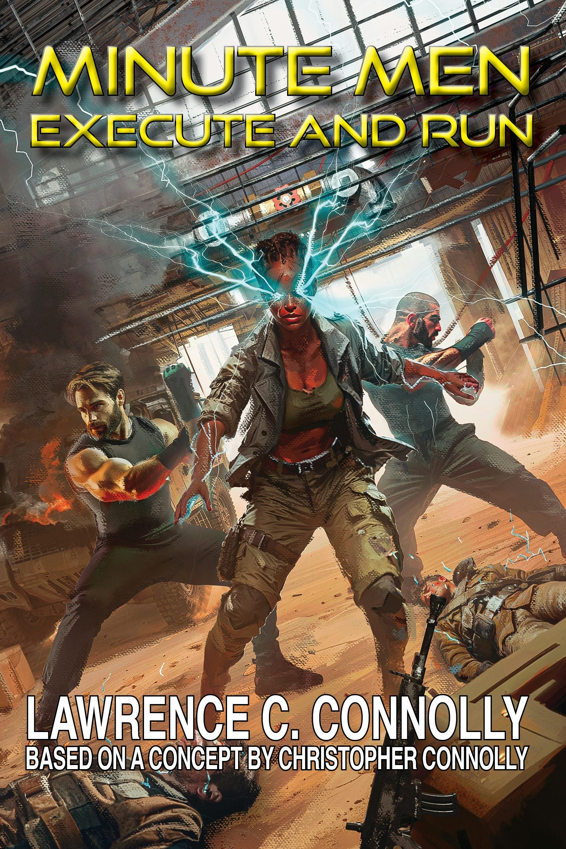 Book cover image for Minute Men: Execute & Run ISBN: 9781647101855