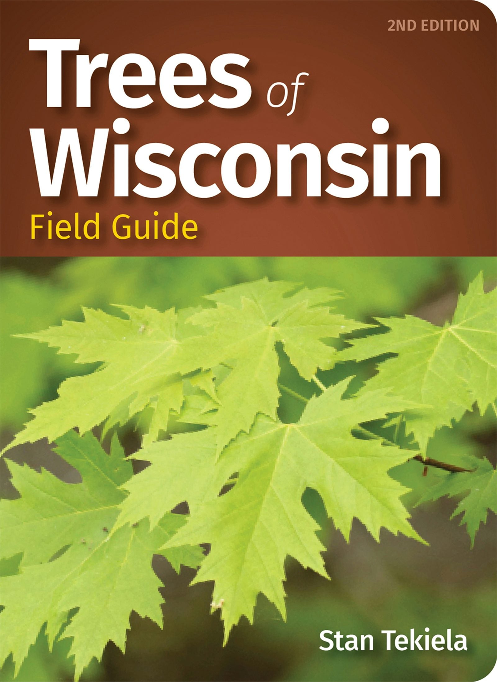 Book cover image for Trees of Wisconsin Field Guide ISBN: 9781647550981
