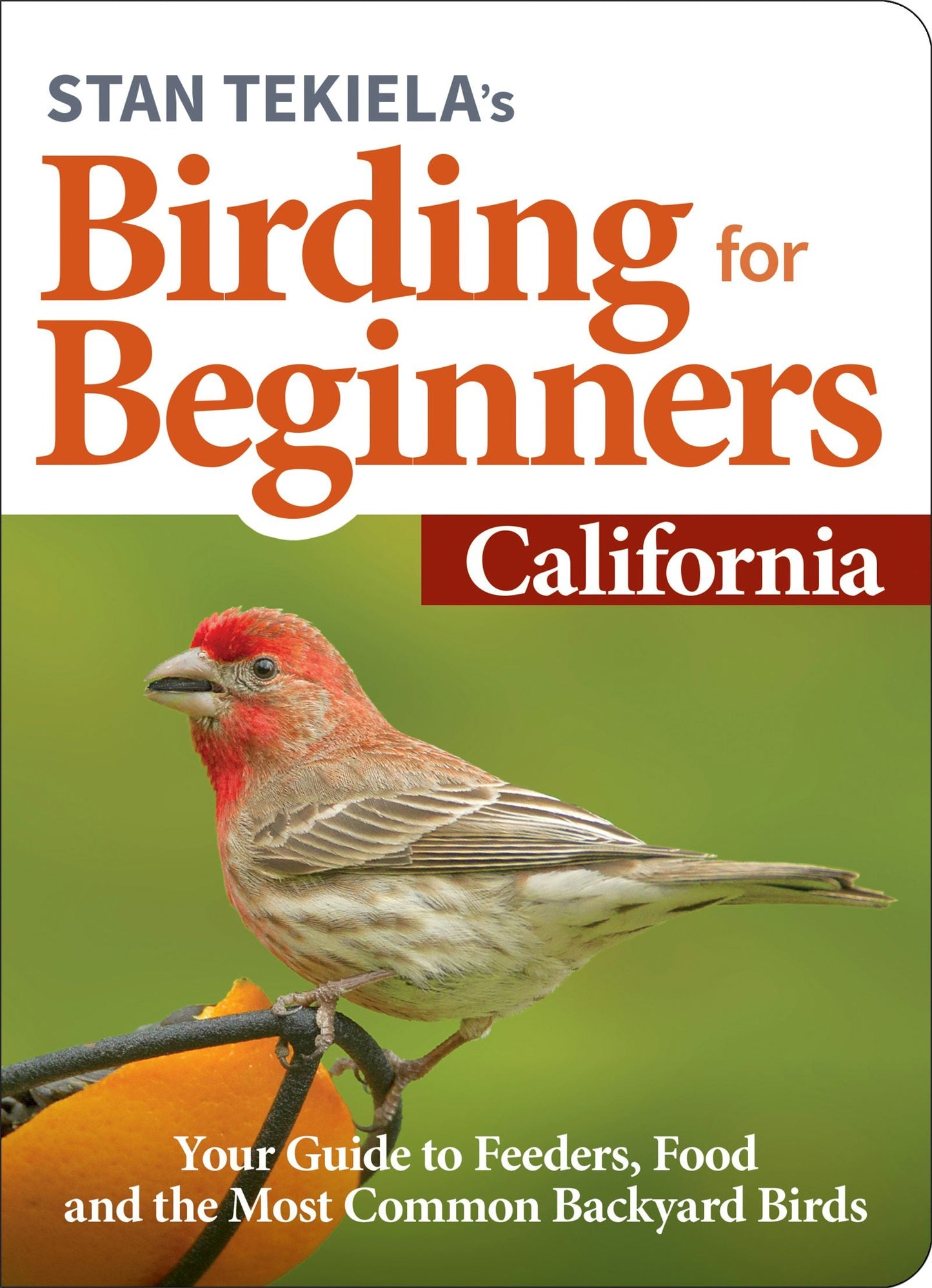 Book cover image for Stan Tekiela’s Birding for Beginners: California ISBN: 9781647551124
