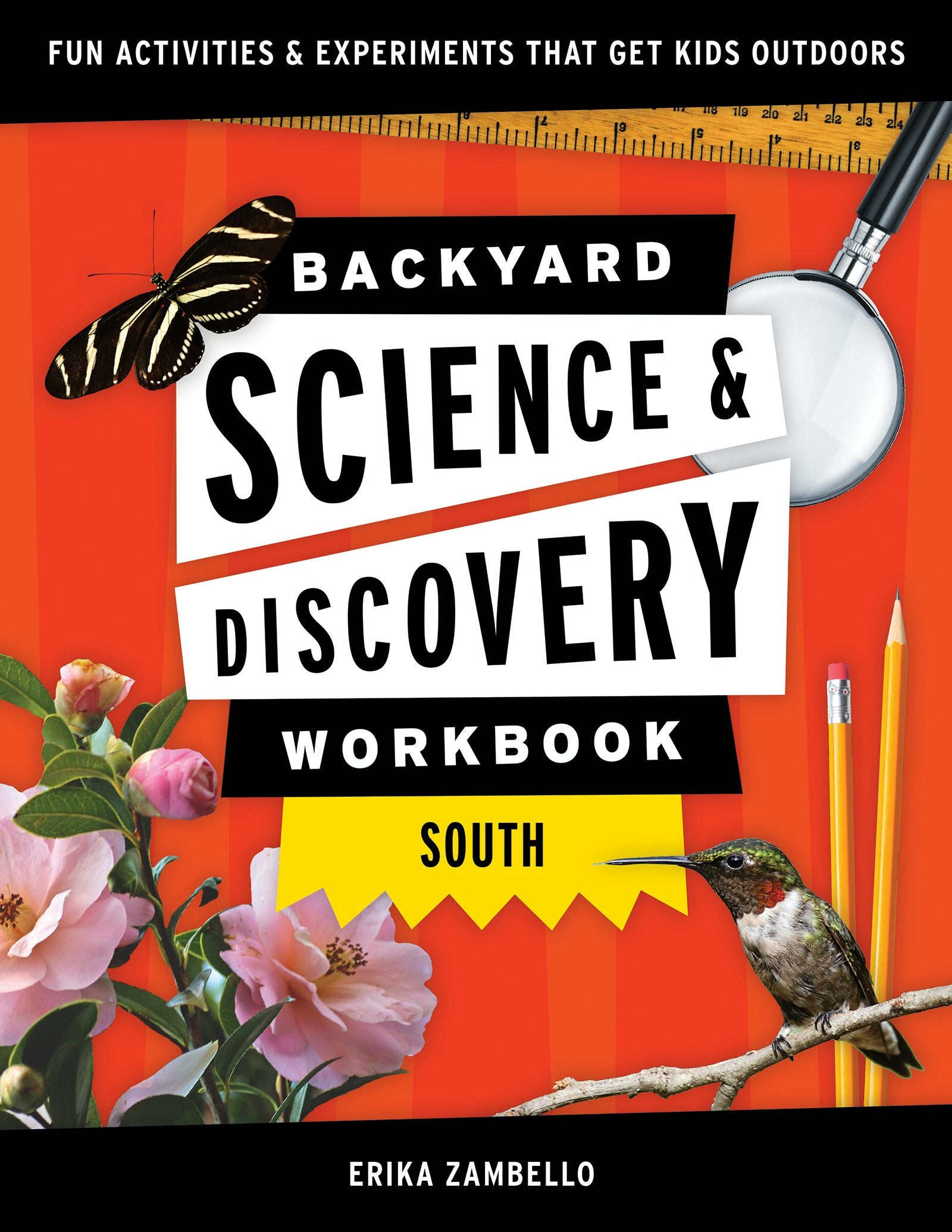 Book cover image for Backyard Science & Discovery Workbook: South ISBN: 9781647551735