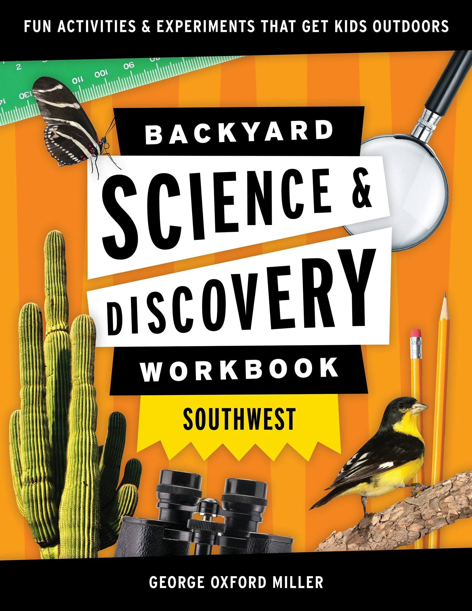 Book cover image for Backyard Science & Discovery Workbook: Southwest ISBN: 9781647551742