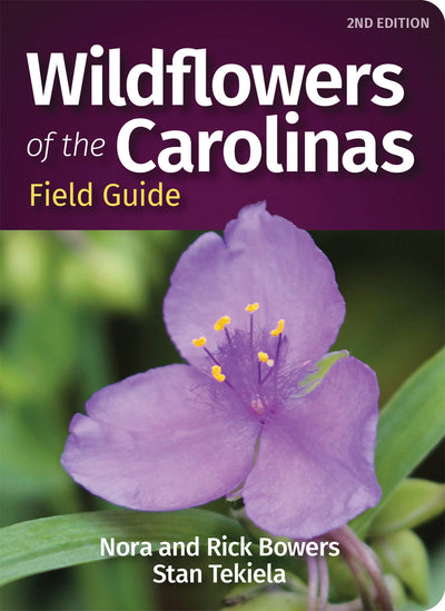 Cover image for Wildflowers of the Carolinas Field Guide, isbn: 9781647552220