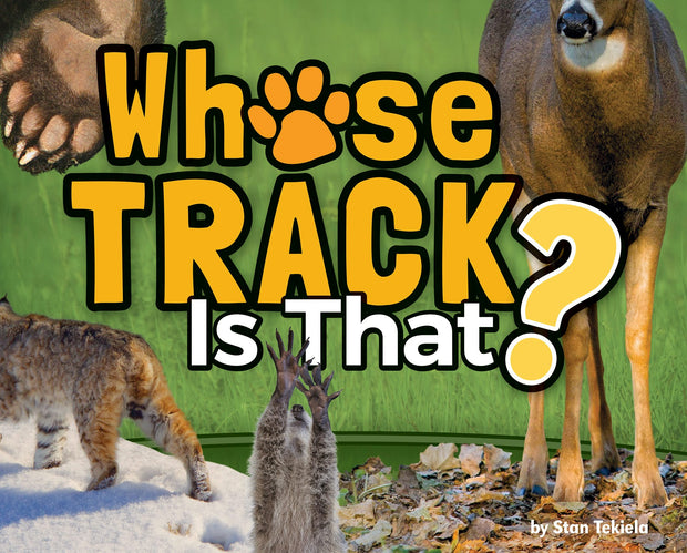 Cover image for Whose Track Is That?, isbn: 9781647552305