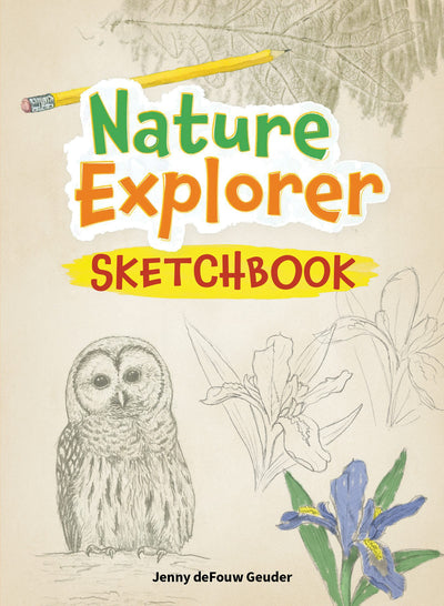 Cover image for Nature Explorer Sketchbook, isbn: 9781647553760