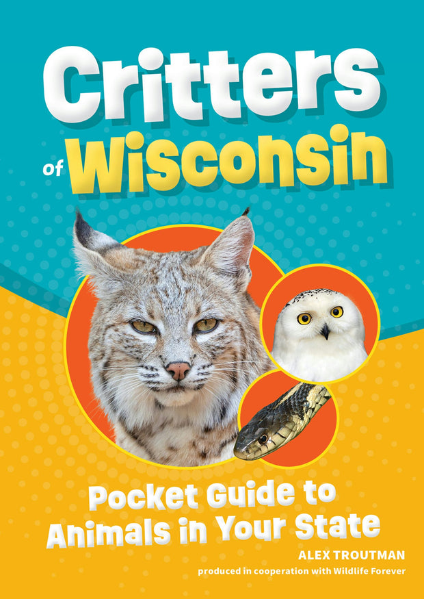 Cover image for Critters of Wisconsin, isbn: 9781647554187