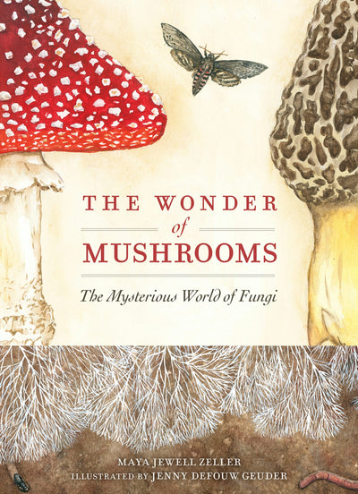 Cover image for The Wonder of Mushrooms, isbn: 9781647554668
