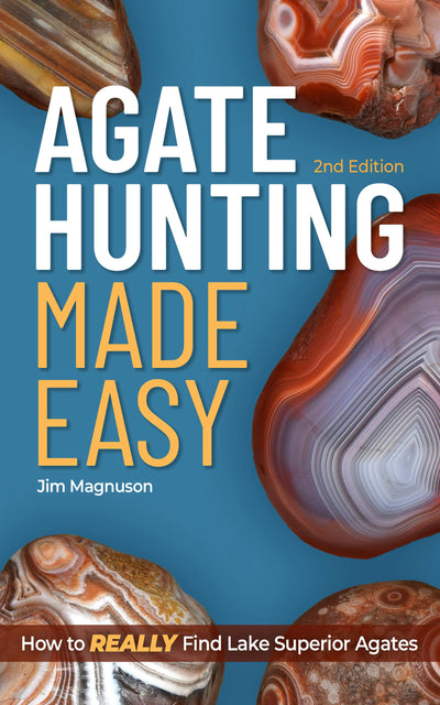 Cover image for Agate Hunting Made Easy, isbn: 9781647554828