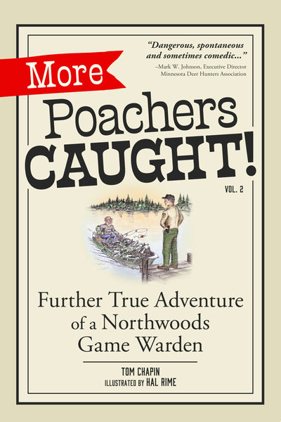 Cover image for More Poachers Caught!, isbn: 9781647555283