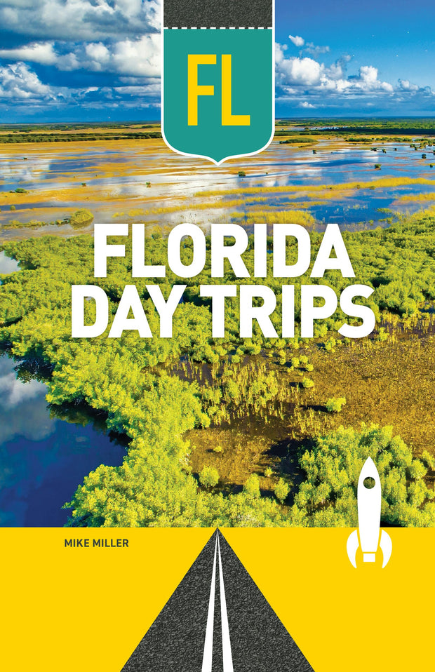 Cover image for Florida Day Trips, isbn: 9781647555597