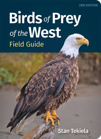 Cover image for Birds of Prey of the West Field Guide, isbn: 9781647556112