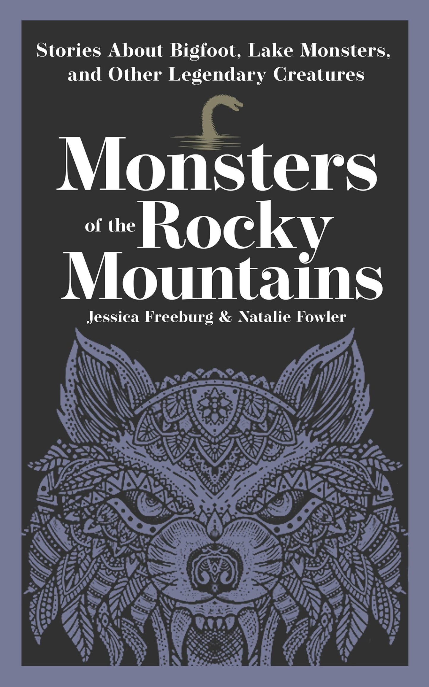Cover image for Monsters of the Rocky Mountains, isbn: 9781647556488