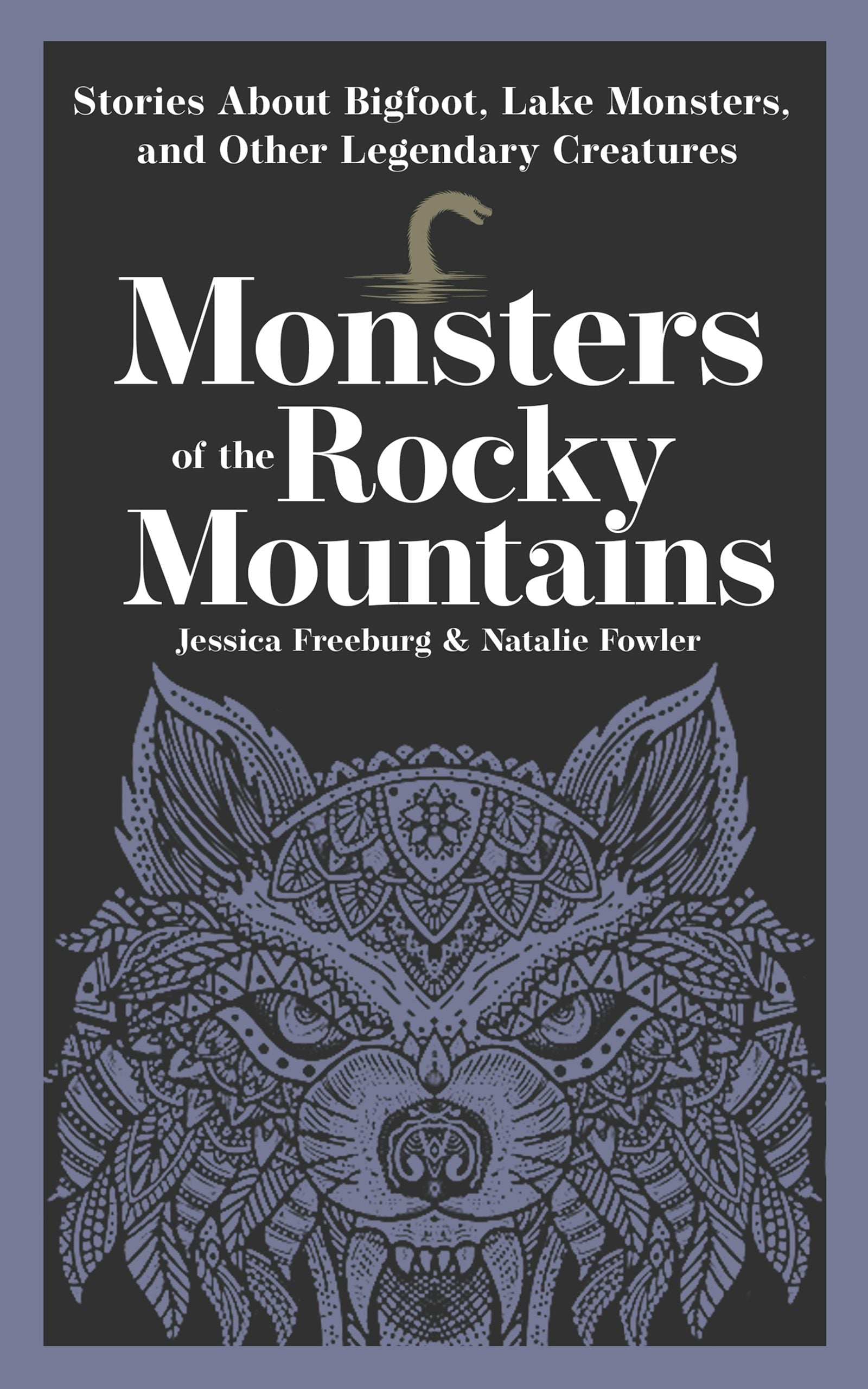 Cover image for Monsters of the Rocky Mountains, isbn: 9781647556488