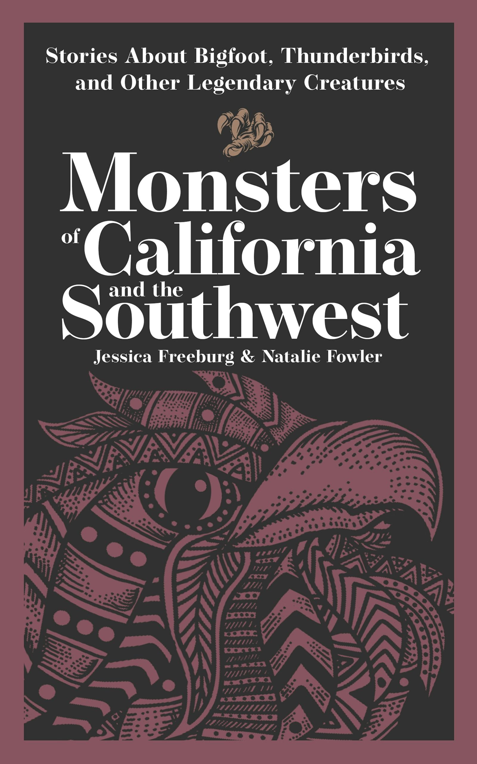 Cover image for Monsters of California & the Southwest, isbn: 9781647556969