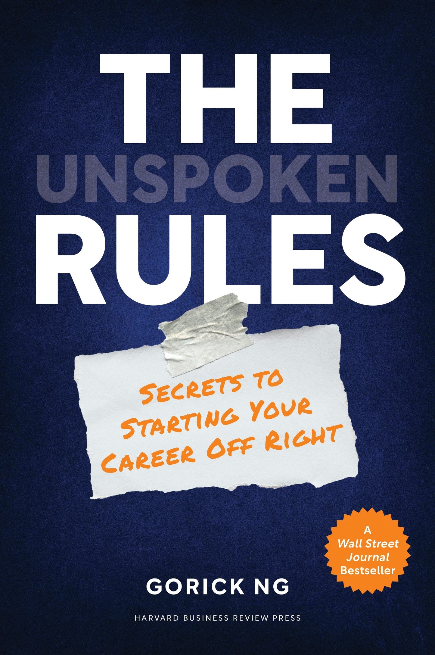 Book cover image for The Unspoken Rules ISBN: 9781647820459