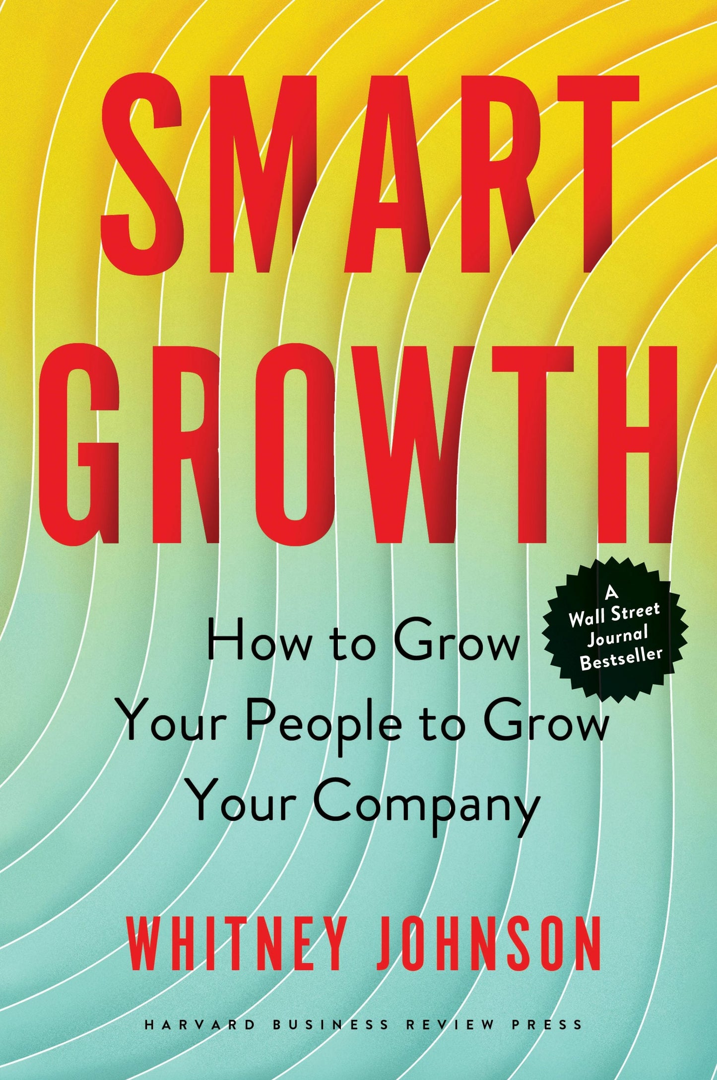 Book cover image for Smart Growth ISBN: 9781647821166