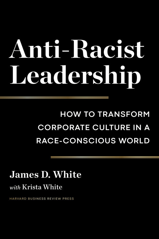 Cover image for Anti-Racist Leadership, isbn: 9781647821975
