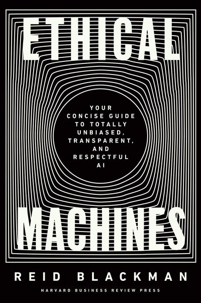Cover image for Ethical Machines, isbn: 9781647822811