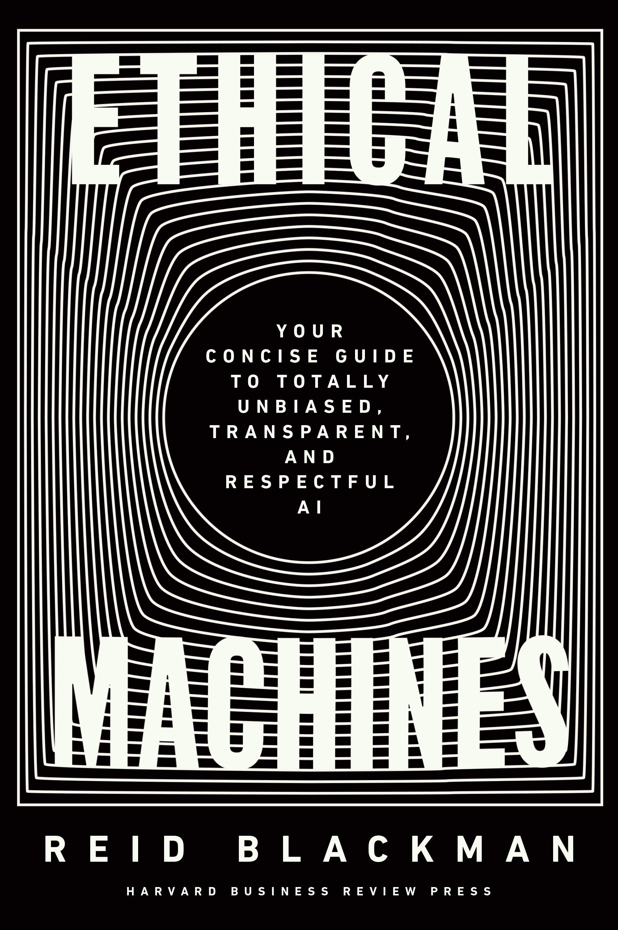Book cover image for Ethical Machines ISBN: 9781647822828