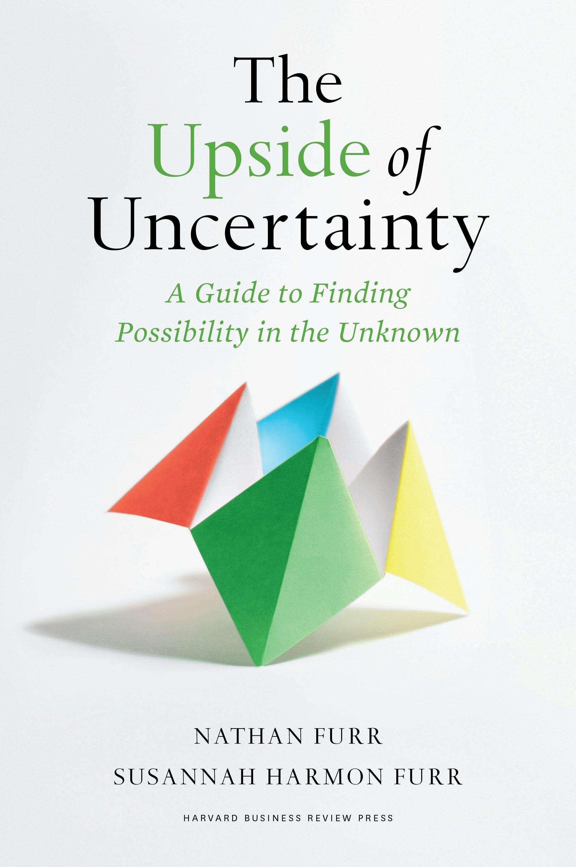 Book cover image for The Upside of Uncertainty ISBN: 9781647823023