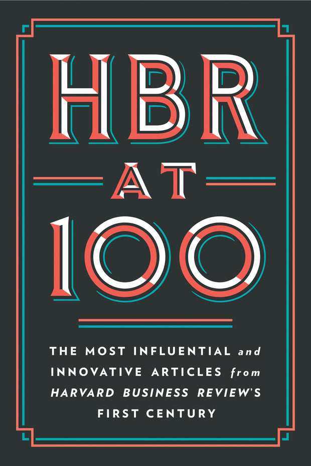 Cover image for HBR at 100, isbn: 9781647823412