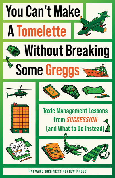 Cover image for You Can't Make a Tomelette without Breaking Some Greggs, isbn: 9781647826444
